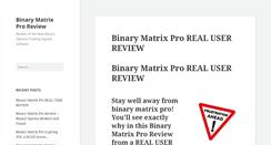 Desktop Screenshot of binarymatrixproreview.com